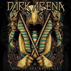 Dark Arena : Ode to the Ancients